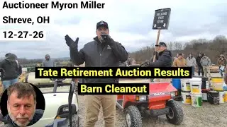 Auction Results - Auctioneer Myron Miller Selling at Tate Farm Retirement Auction - 12-27-25