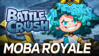 Novo MOBA ROYALE! BATTLE CRUSH