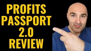 Profits Passport 2.0 Review - Does This Work?