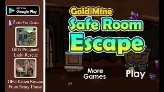 GFG Gold Mine Safe Room Escape Walkthrough [GenieFunGames]