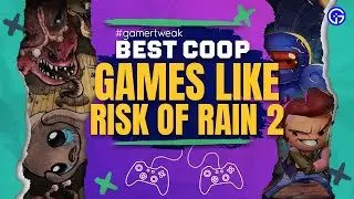 The Best 5 Awesome Roguelike Co-op Games lke Risk of Rain 2 to Play Today