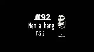 Nem a hang fáj