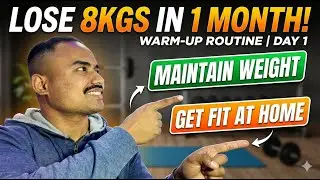 LOSE 8KGS IN 1 MONTH! | 30 DAYS FITNESS CHALLENGE | DAY-01