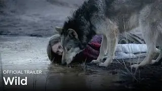 WILD: Official Trailer (English)