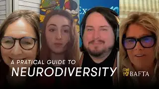 A Practical Guide to Neurodiversity in the Entertainment Industry | BAFTA