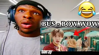 BUS 'BOW WOW' OFFICIAL MV | REACTION