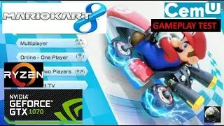 MARIO KART 8 - STABLE 60FPS at 1080P WITH CEMU RYZEN 1600X GTX1070