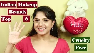 Indian Makeup | Brands That Are Cruelty Free | Indian Cosmetic Brands | Archana Sharma