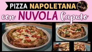 PIZZA NAPOLETANA con NUVOLA CAPUTO - Procedimento completo!