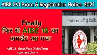 AIBE XVI LATEST UPDATE | AIBE 16 notice 2021 | ALL INDIA BAR EXAMINATION | BCI | AIBE XVI