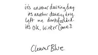 Cleaver Blue - Winter Comes
