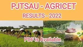 PJTSAU -  AGRICET RESULTS -  2022 @RAINBOW AGRICULTURE COACHING CHANNEL.