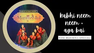 Kabhi neem neem + Aga bai | Rani mukherji special performance at annual event 2025 - Manmohini