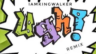 UGH FREESTYLE FT @IAMKINGWALKER