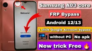 Samsung A03 Core FRP Bypass without PC | Samsung A03 core Google Account bypass New security update🔥