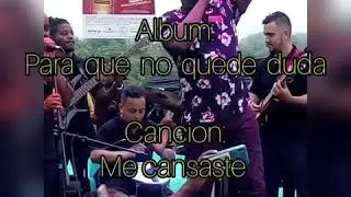 ME CANSASTE - THE GEORGE