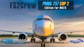 FS2Crew SOP 2 PMDG 737 | Full Realistic Flight Procedure | Weeze ✈ Agadir | STUNNING MSFS2020 |