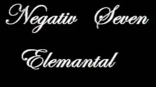 Negativ Seven - Elemental Album - track 7