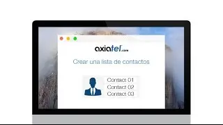 Crear una lista de contactos SMS &ndash; Axiatel.com