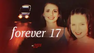 20/20 &lsquo;Forever 17&rsquo; Preview: Two Alabama teens vanish driving home