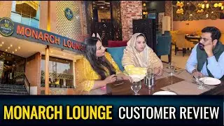 Monarch Lounge Customer Review