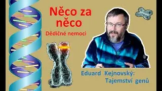 Něco za něco (Tajemstv&iacute; genů 49)
