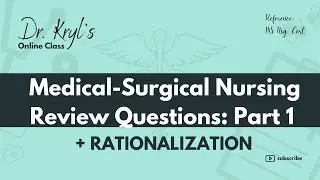 Medical-Surgical Health Nursing: Part 1 - PNLE Review Questions