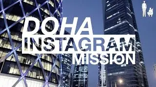 ARCHITECTURE MISSION: DOHA, QATAR