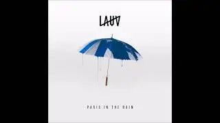 Lauv - Paris in the rain