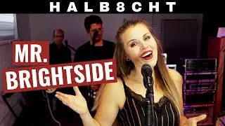 Mr. Brightside - The Killers (HALB8CHT cover)
