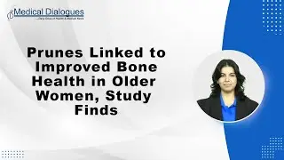 Prunes Linked to Improved Bone Health in Older Women, Study Finds