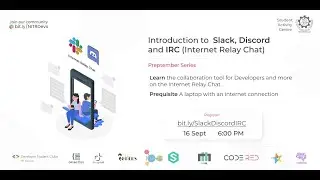 Introduction to Slack, Discord and Internet Relay Chat | Beginner-friendly | Live Demo | Walkthrough