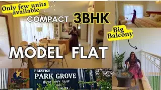 Prestige Park Grove 3Bhk+2T Model Flat,New launch apartment Whitefield,Bangalore|3bhk flat 1460sqft