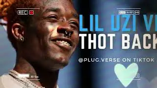 Lil Uzi Vert - Thot Back