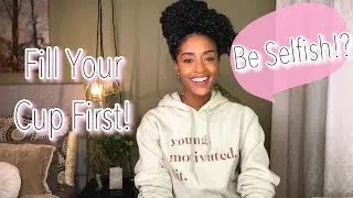 2-Minute Motivation | How to be happier? Fill Your Cup First! | Become A Happier You!
