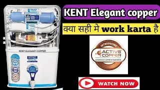 Kent elegant copper Ro Water purifier/ Best copper Water purifier in 2023