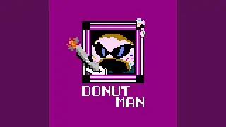 The Wrath of Donut Man