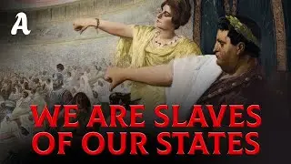 The Illusion Of Freedom: How Roman Law Turned Us Into Slaves Of The State