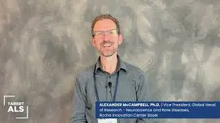 Interview with Alexander McCampbell, Ph.D., 2023 Target ALS Annual Meeting