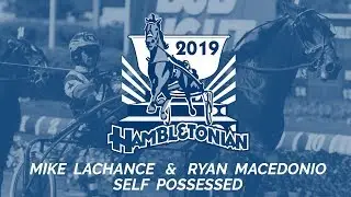 Mike Lachance: Self Possessed 1999 Hambletonian w/Ryan Macedonio