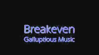 Breakeven - Galluptious Music COVER