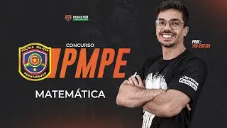 Concurso PMPE - Soldado - Matemática