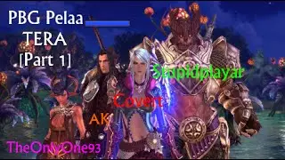 PBG Pelaa :: Tera Online [Part 1] - Larppaajahomojen kilta!