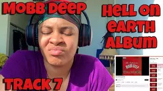 MOBB DEEP “ HELL ON EARTH ALBUM REACTION TRACK 7 “ CAN’T GET ENOUGH OF IT “