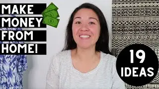 19 Ways to MAKE MONEY FROM HOME in 2020 (MOST COST $0!)