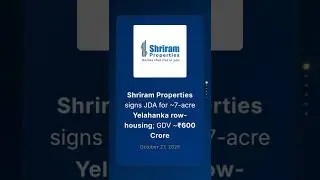 Shriram Properties подписывает соглашение с JDA на таунхаусы Yelahanka площадью около 7 акров; GD...