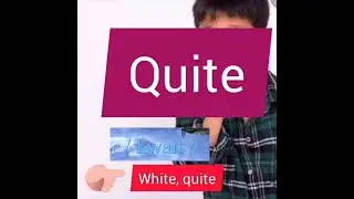 correct pronunciation of quiet#quite#