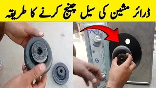 Dryer Machine Seal Replacement Easy Method Step-by-Step guide