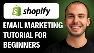 Shopify Email Marketing Tutorial for Beginners [2026 GUIDE]