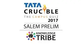 TATA Crucible Campus 2017 Prelims Recap - Salem